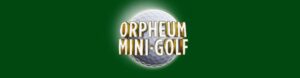 orpheum mini-golf logo